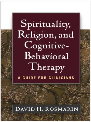 cover image of Spirituality, Religion, and Cognitive-Behavioral Therapy